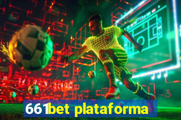 661bet plataforma